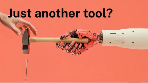 Just another tool? slide with a human hand and a robot hand each holding one end of a hammer
